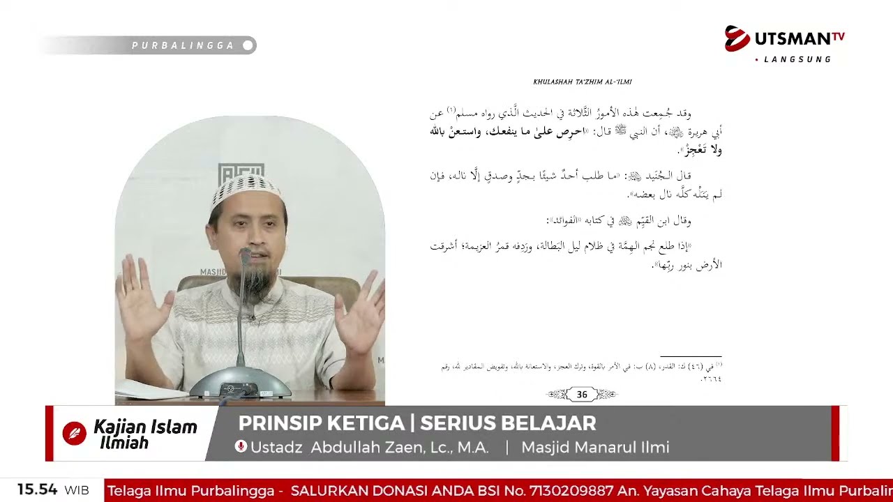 LIVE  Prinsip Ketiga | Serius Belajar - Ustadz  Abdullah Zaen, Lc., M.A.