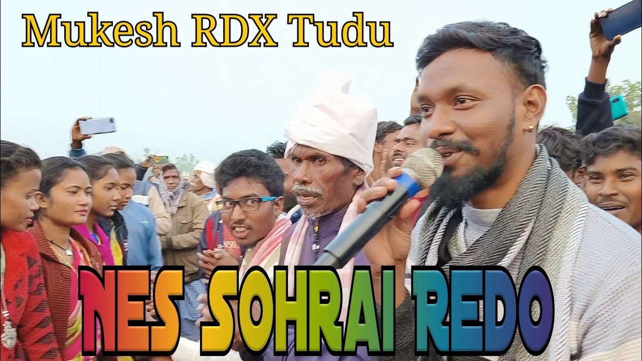 DUMKA:- Mukesh RDX Tudu Sohrai Sogoe // Nes Sohrai Redo Daina