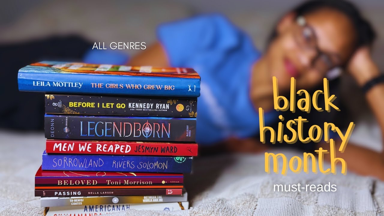 Must-Read Books for Black History Month (February TBR)