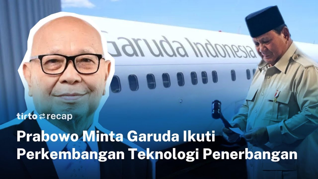 Soal Pertemuan Prabowo & Dirut Garuda, Teddy: Presiden Ingin Perbesar & Menduniakan Garuda Indonesia