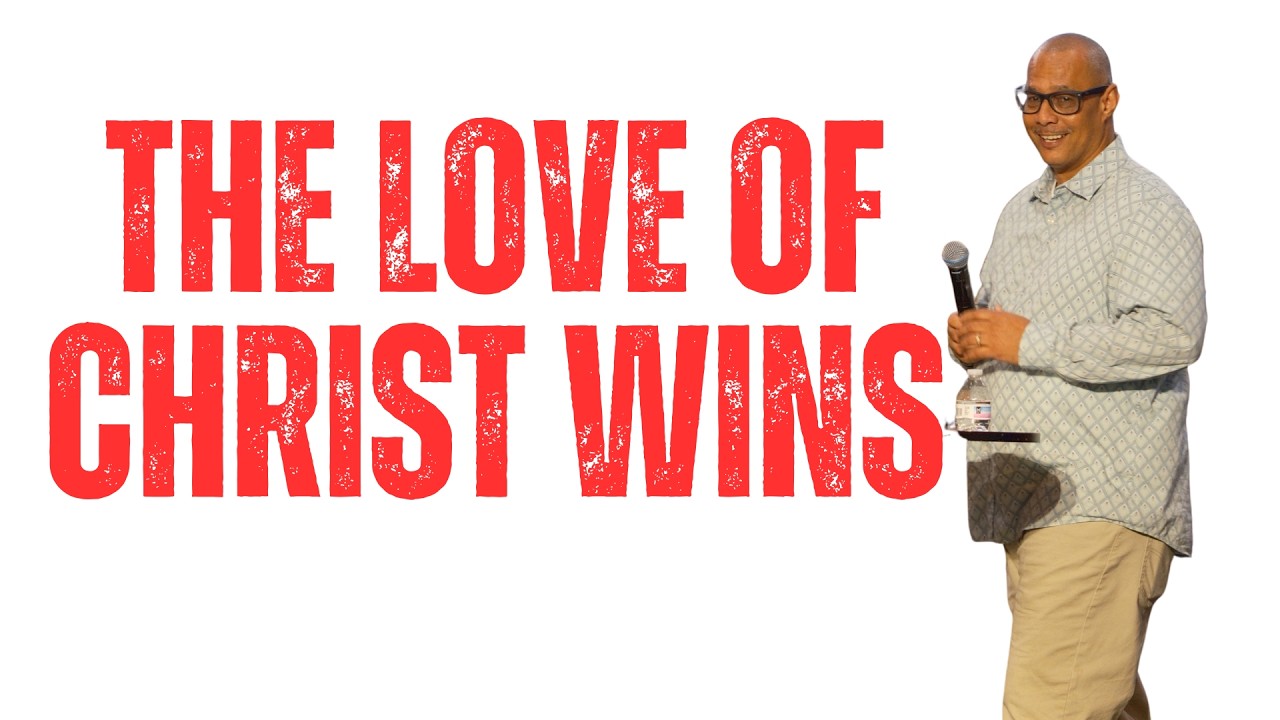The Love of Christ wins!