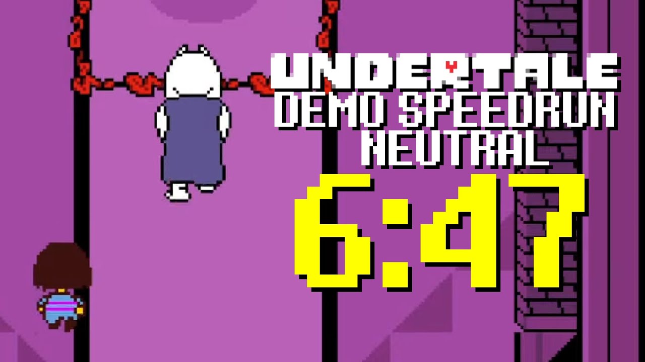 Undertale Demo Edition - Neutral - 6:47【WR】