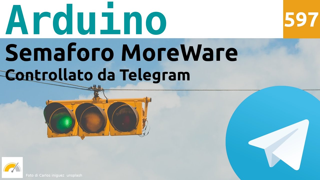 Controllare il semaforo MoreWare con Telegram e Arduino - Video 597