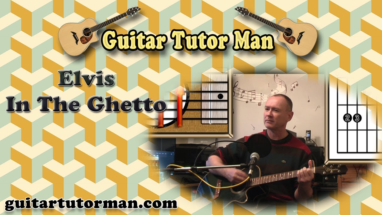 In The Ghetto - Elvis - Acoustic Guitar Lesson