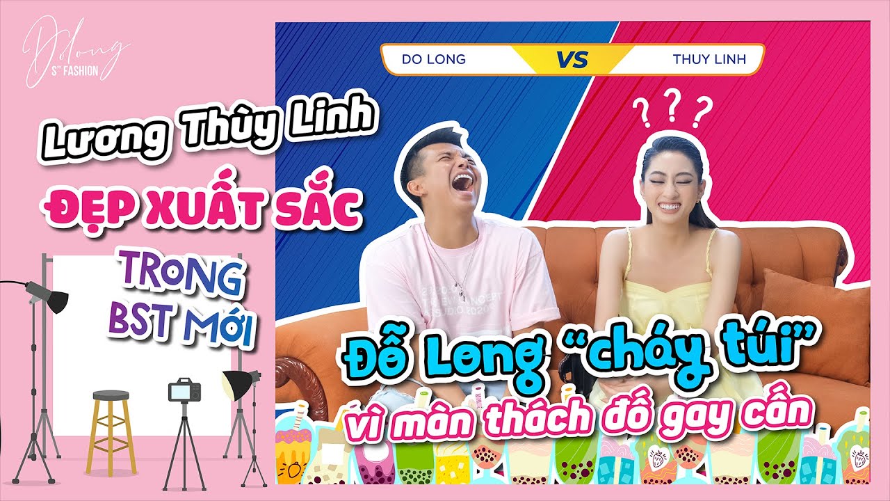 Đỗ Long “CHÁY TÚI” chỉ vì thách đố HH Lương Thùy Linh, Lương Thùy Linh đẹp xuất sắc trong BST mới