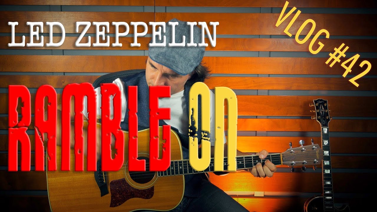 Led Zeppelin Ramble On Tutorial Chitarra Lezione Accordi Tabs VLOG #42