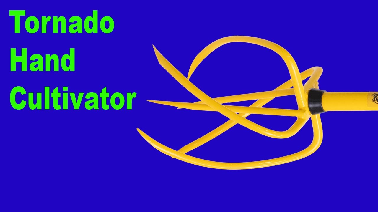 Tornado Hand Cultivator. Amazing Hand Cultivator