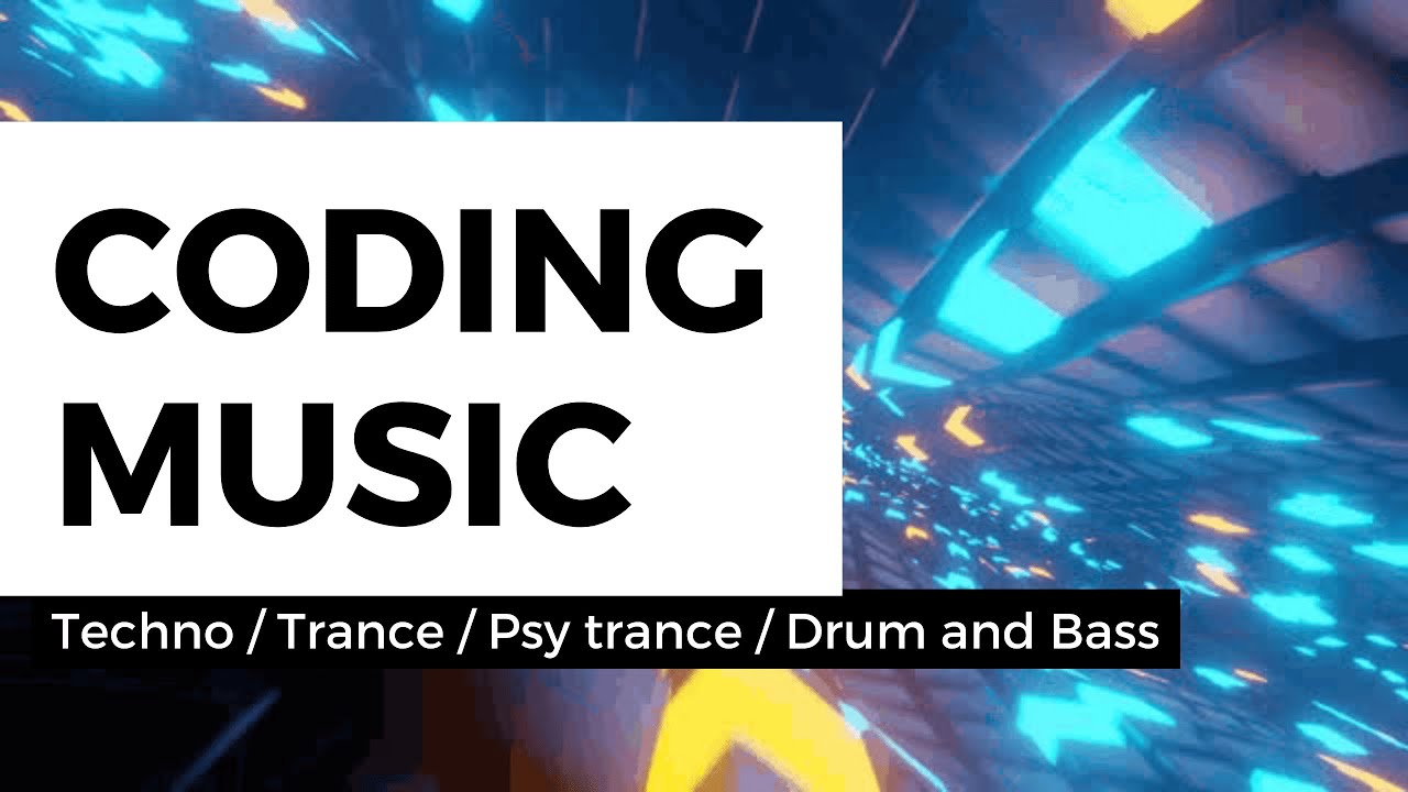 Coding music 💻 Techno / Trance / Psy trance / Drum and Bass mix - vol.29