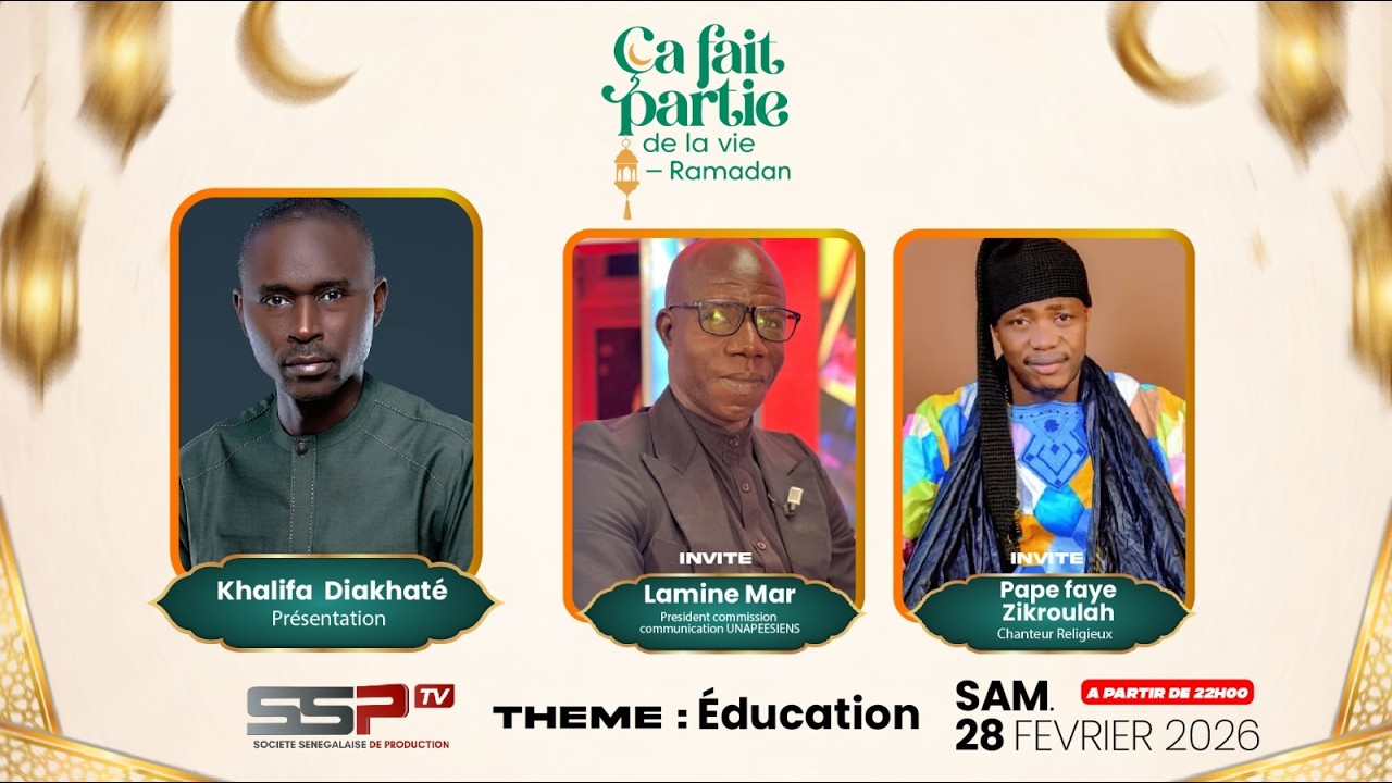 🚨LIVE SSP : ÇA FAIT PARTIE DE LA VIE –PR KHALIFA  DIAKHATE - INVITE LAMINE MAR ET PAPE  ZIKROULAH