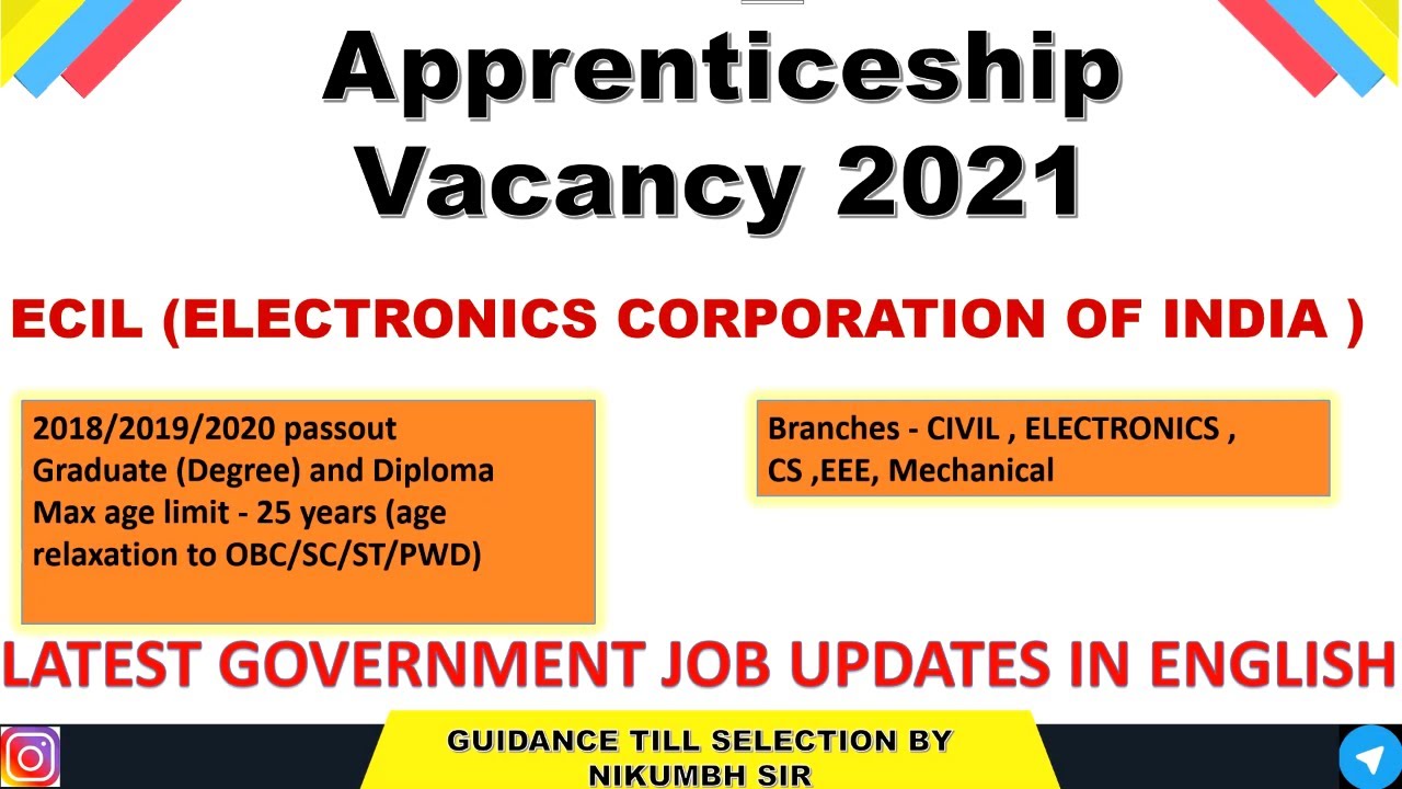 ECIL RECRUITMENT 2021 || APPRENTICESHIP VACANCY FOR DEGREE AND DIPLOMA