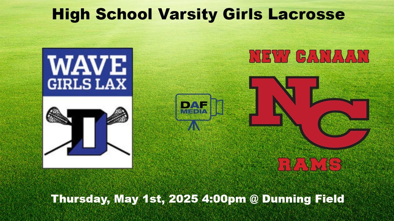 Darien Varsity Girls Lacrosse @ New Canaan