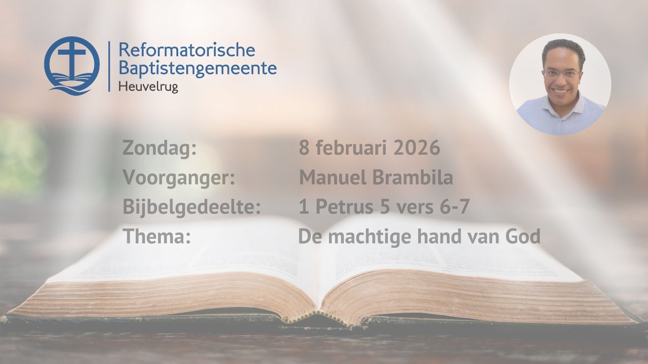 De machtige hand van God | 1 Petrus 5 vers 6-7 | Manuel Brambila
