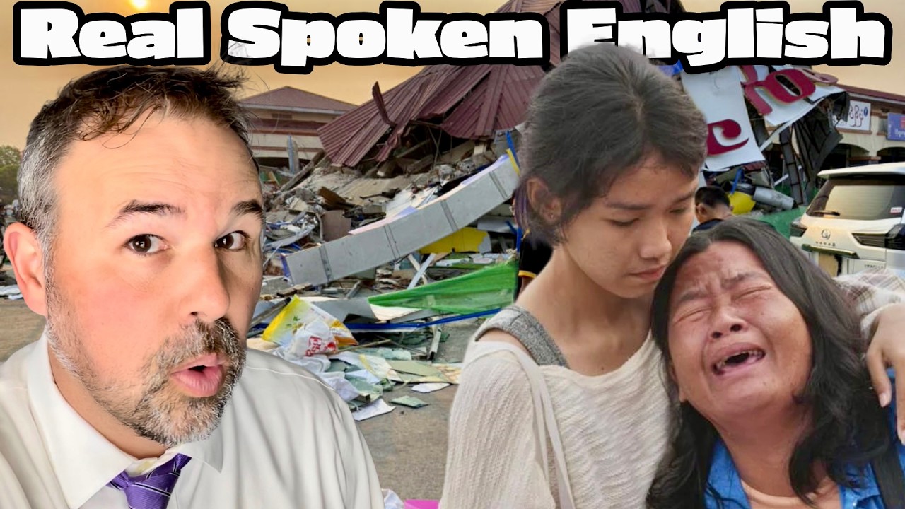 10,000 Feared Dead in Myanmar Earthquake: English for IELTS and TOEFL