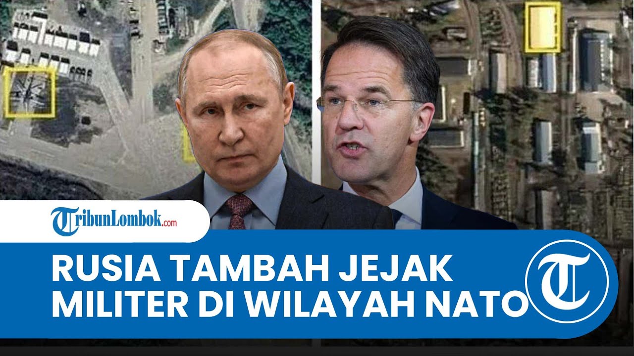 Rusia Tingkatkan Jejak Militer di 4 Titik Dekat Perbatasan Negara NATO