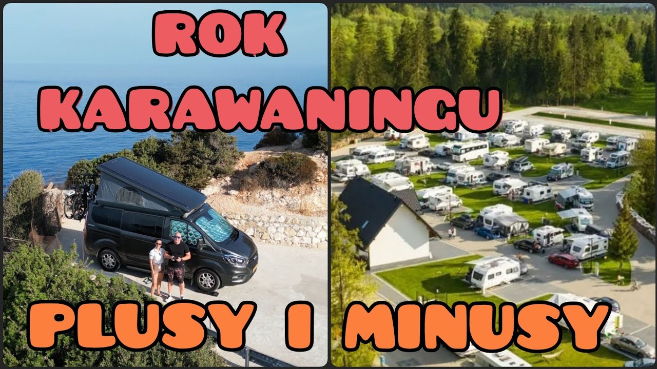 Plusy i minusy karwaningu. Ford Nugget po roku, czy warto?