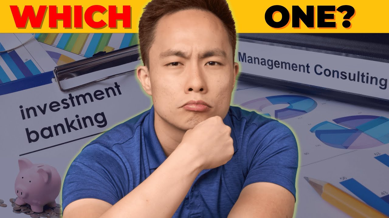 Management Consulting Vs Investment Banking (Differences Explained)