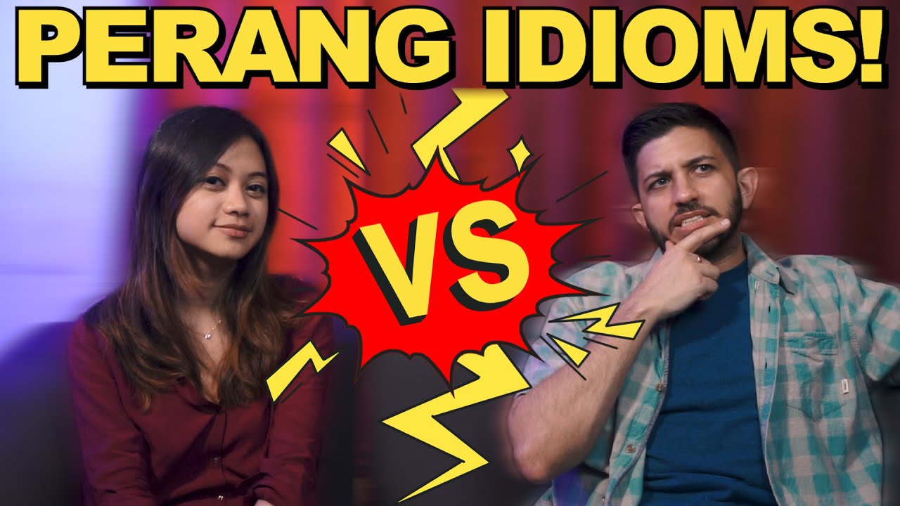 Mantul Gak? Eps. 4 PERANG IDIOMS w/Naila Farhana