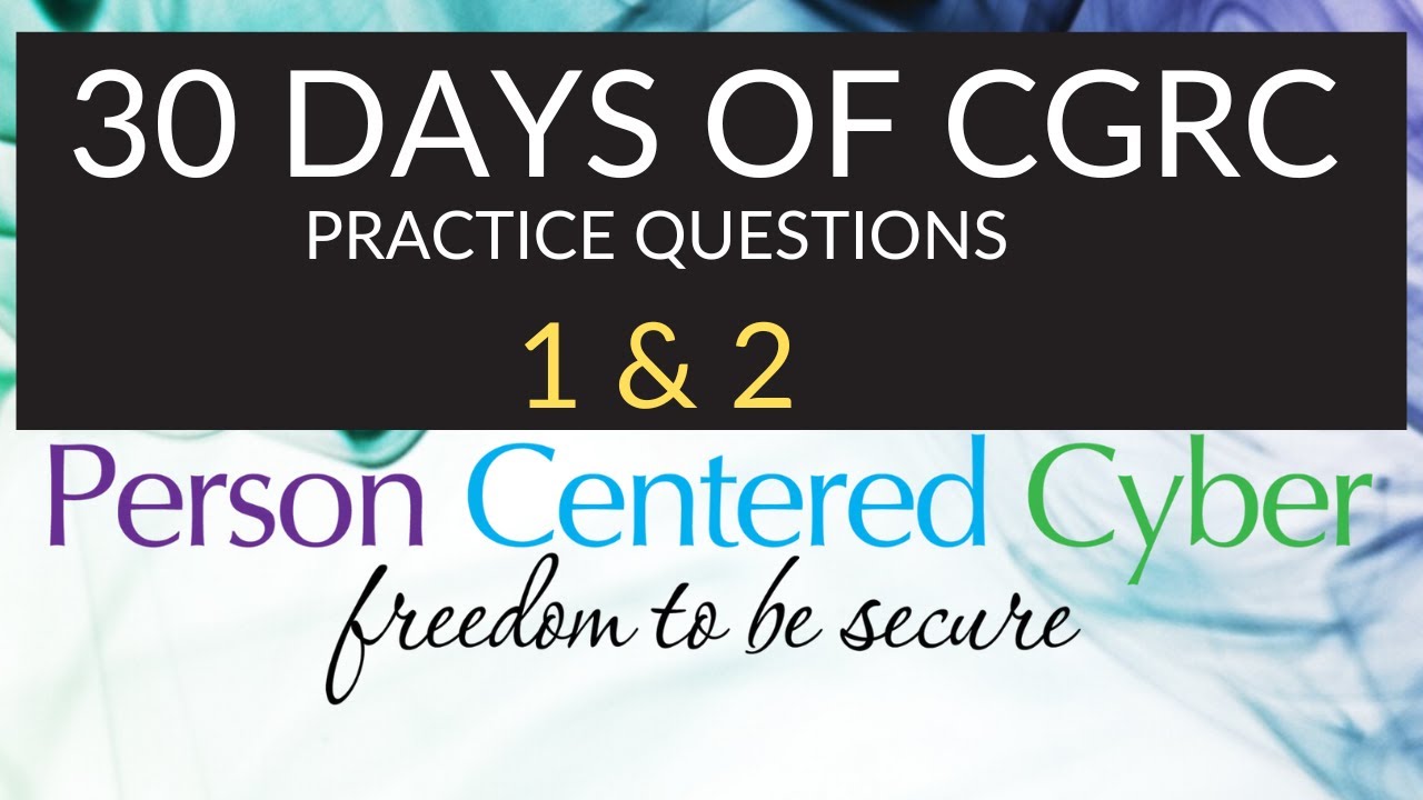 30 Days of CGRC:  Practice Questions--Information Systems, Owners, ATOs
