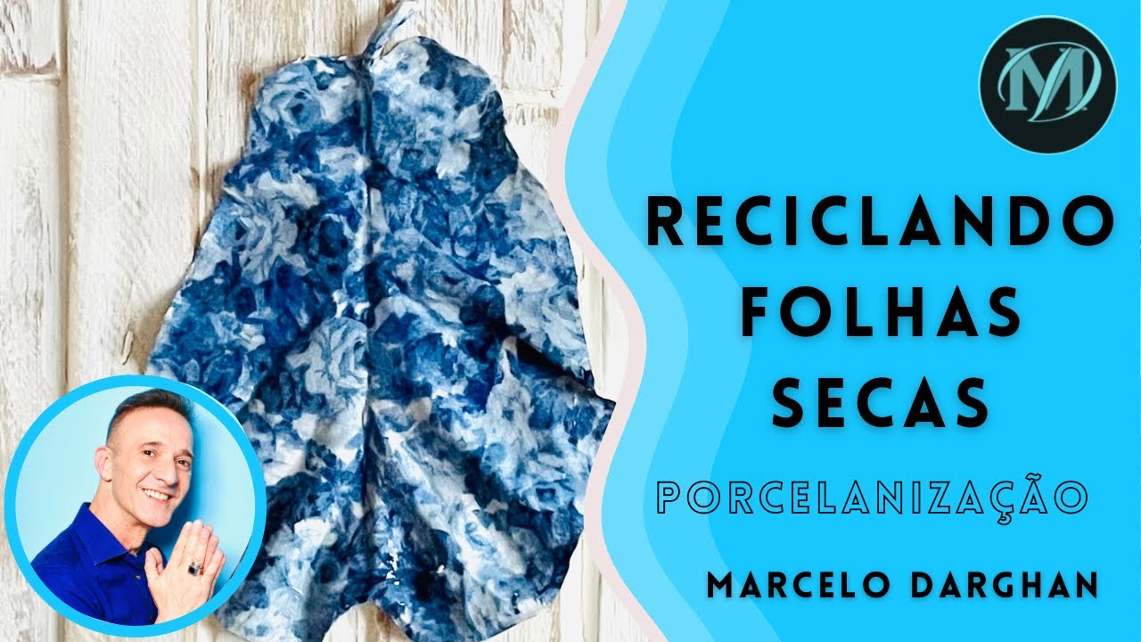Reciclagem de folhas secas / Folhas Porcelanizadas