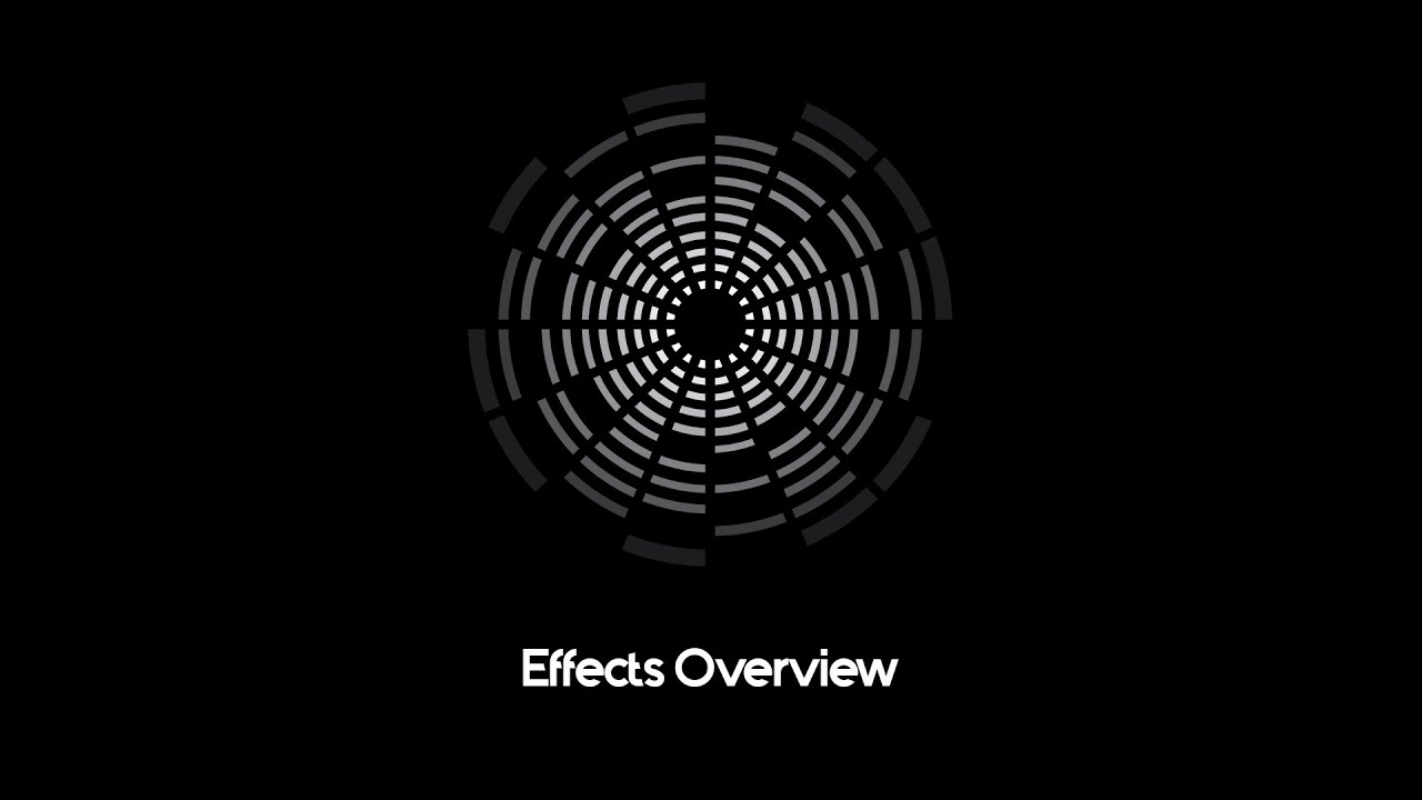 Blackout Tutorials 10: Effects Overview
