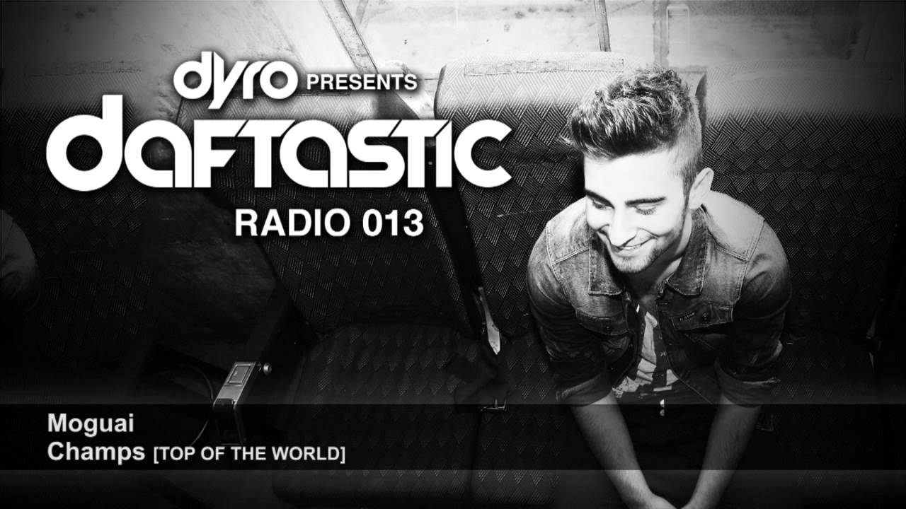 Dyro presents Daftastic Radio 013