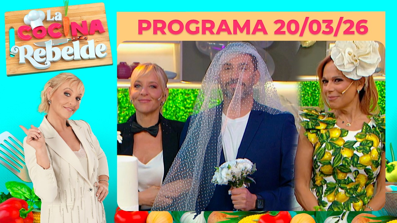 LA COCINA REBELDE - Programa 20/03/26