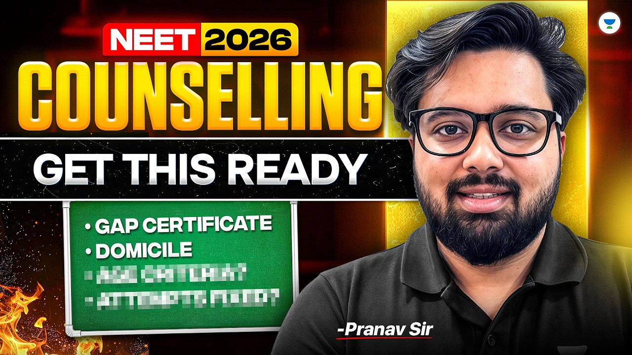 NEET 2026 Counselling: Gap Certificate & Domicile Explained  | Pranav Sir
