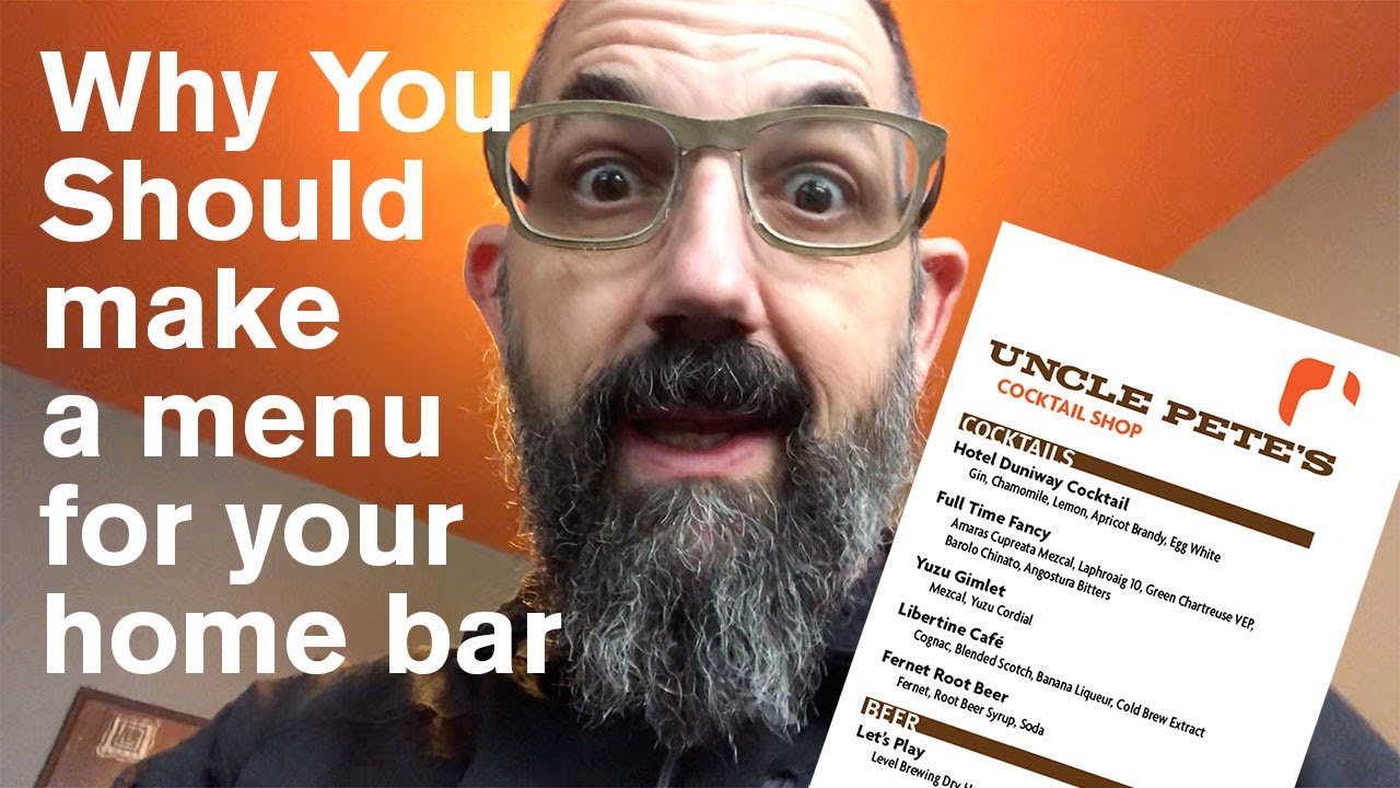 Why you should have a menu at your home bar