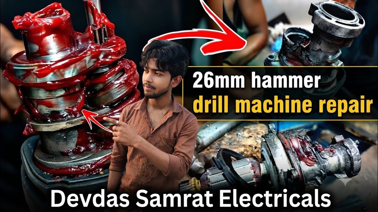 26mm hammer drill machine repair | Devdas Samrat Electricals