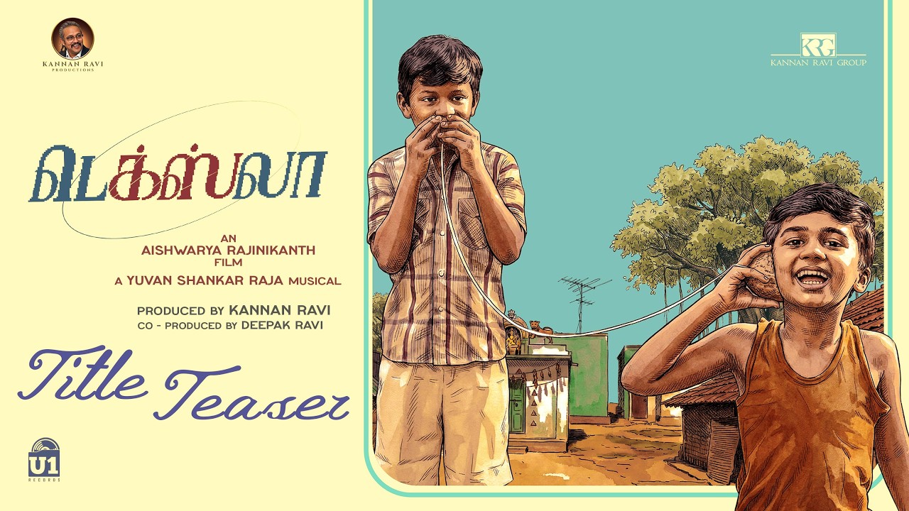 Texla Title Teaser - Tamil | Aishwarya Rajinikanth | Kannan Ravi | Yuvan Shankar Raja | KRG