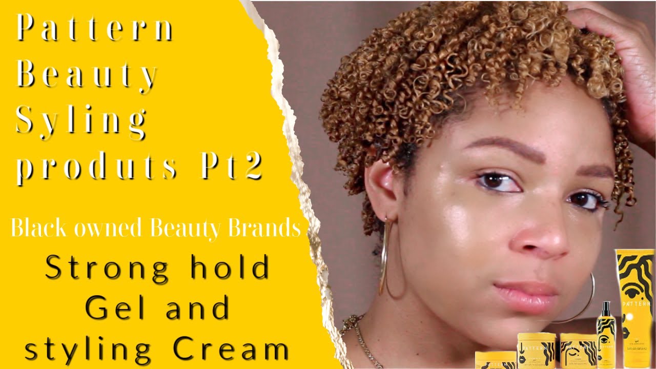 Pattern Beauty Strong Hold gel & Styling cream