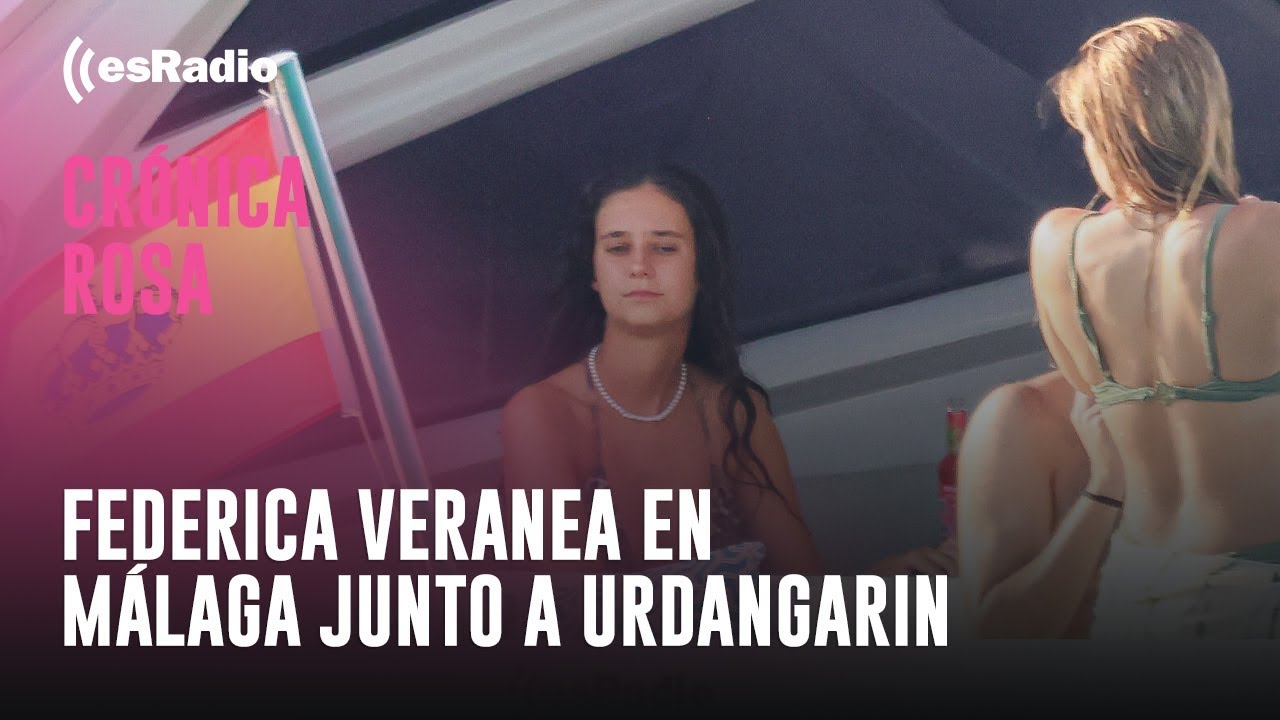 Crónica Rosa: Victoria Federica veranea en Málaga junto a Irene Urdangarin