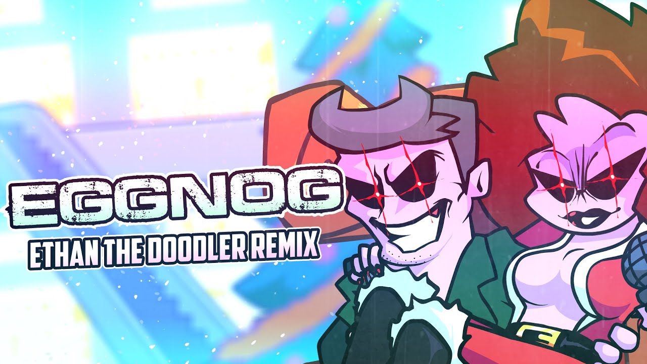 Eggnog - Friday Night Funkin' (ETD Remix)