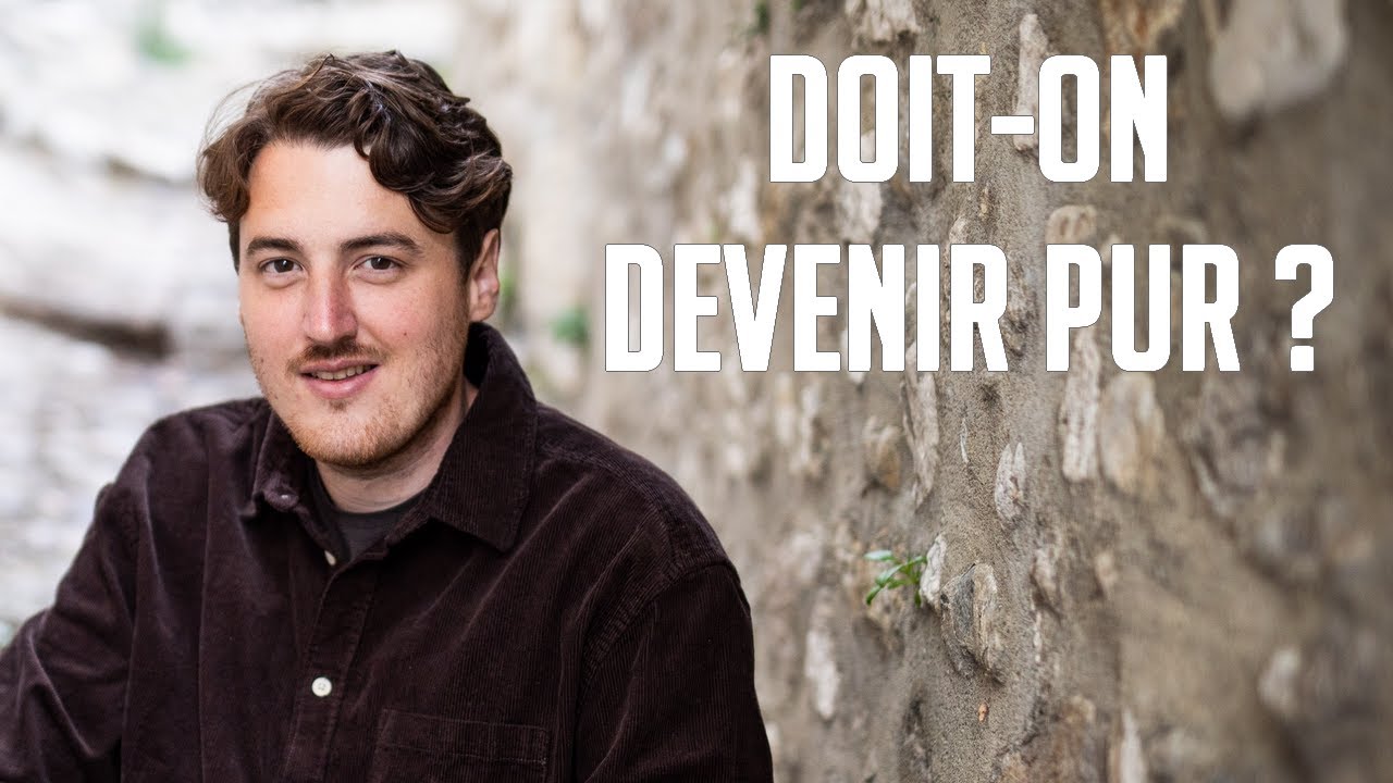 Doit-on devenir pur ? | Non-dualité | Éveil | Spiritualité