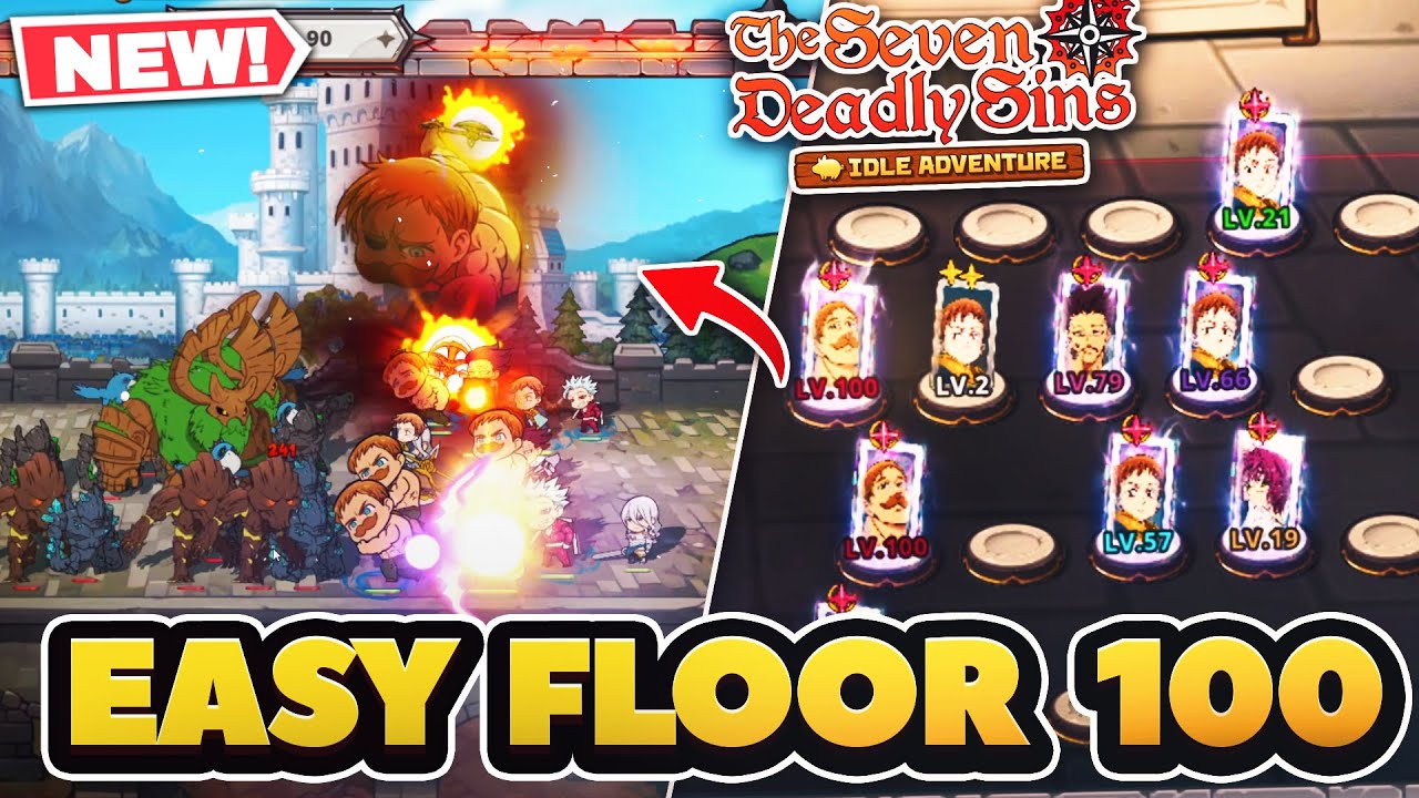 ESCANOR MAKES BASE DEFENSE EASY! FLOOR 100 | 7DS: Idle Adventure!
