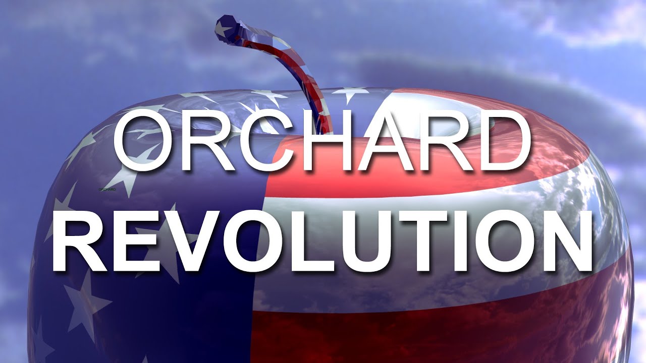 Orchard Revolution, NEW DOCUMENTARY FILM in High Definition