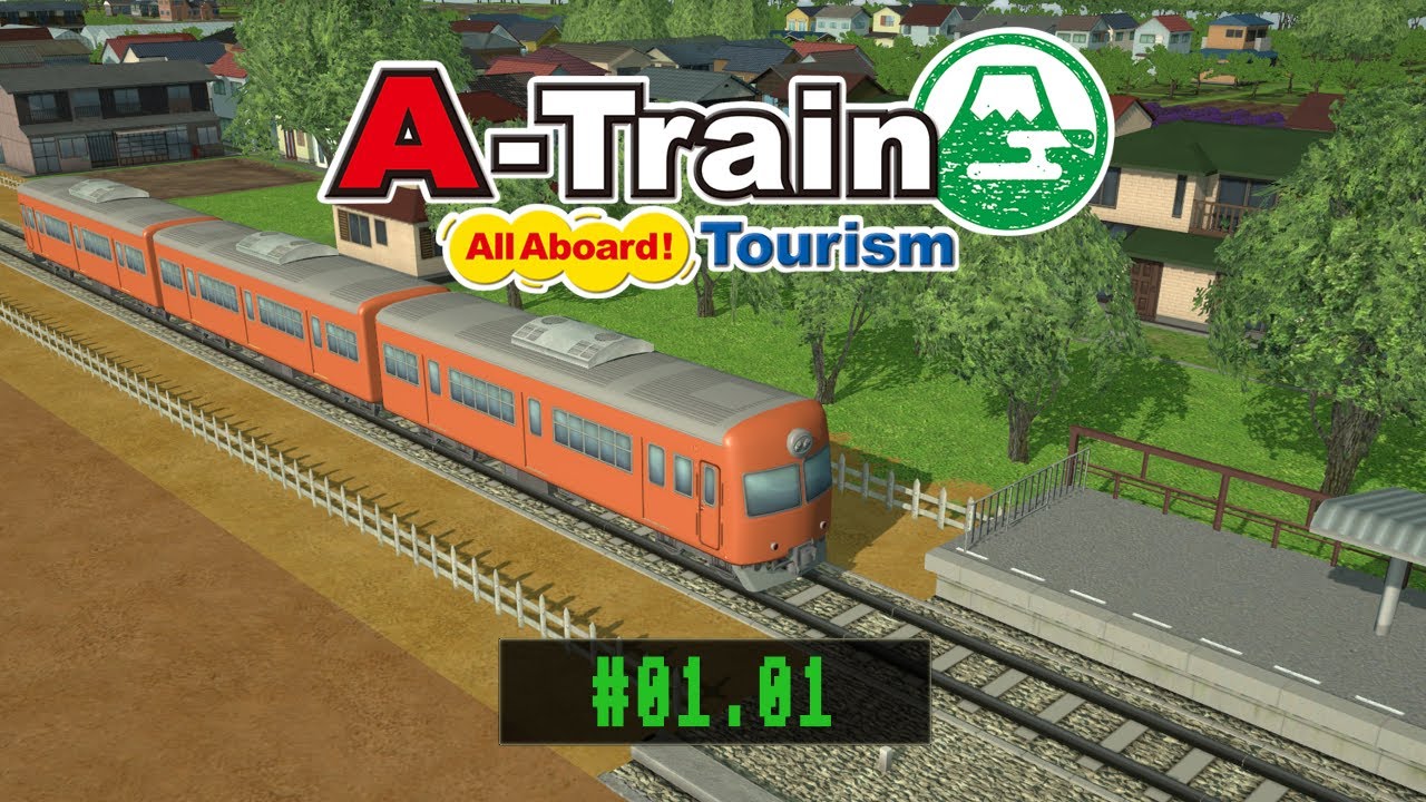 A-Train: All Aboard! Tourism - 
