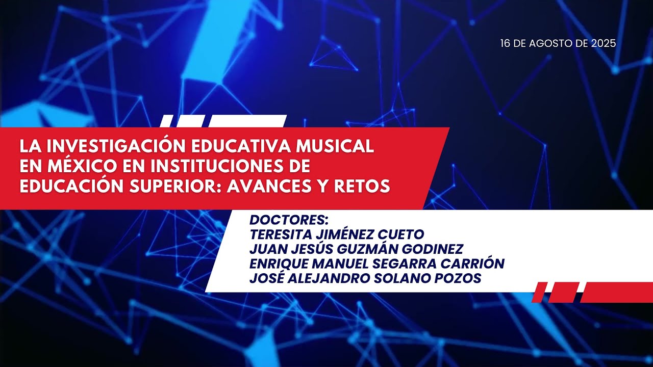 La investigación educativa musical en México en instituciones de educación superior: Avances y Retos