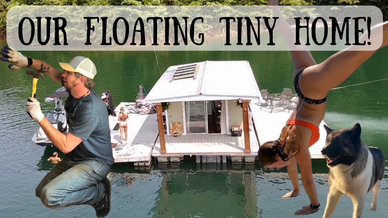 Life On A FLOATING CABIN!! Renovation & Tour // Why We Decided To Move Onto A Houseboat Full-Time