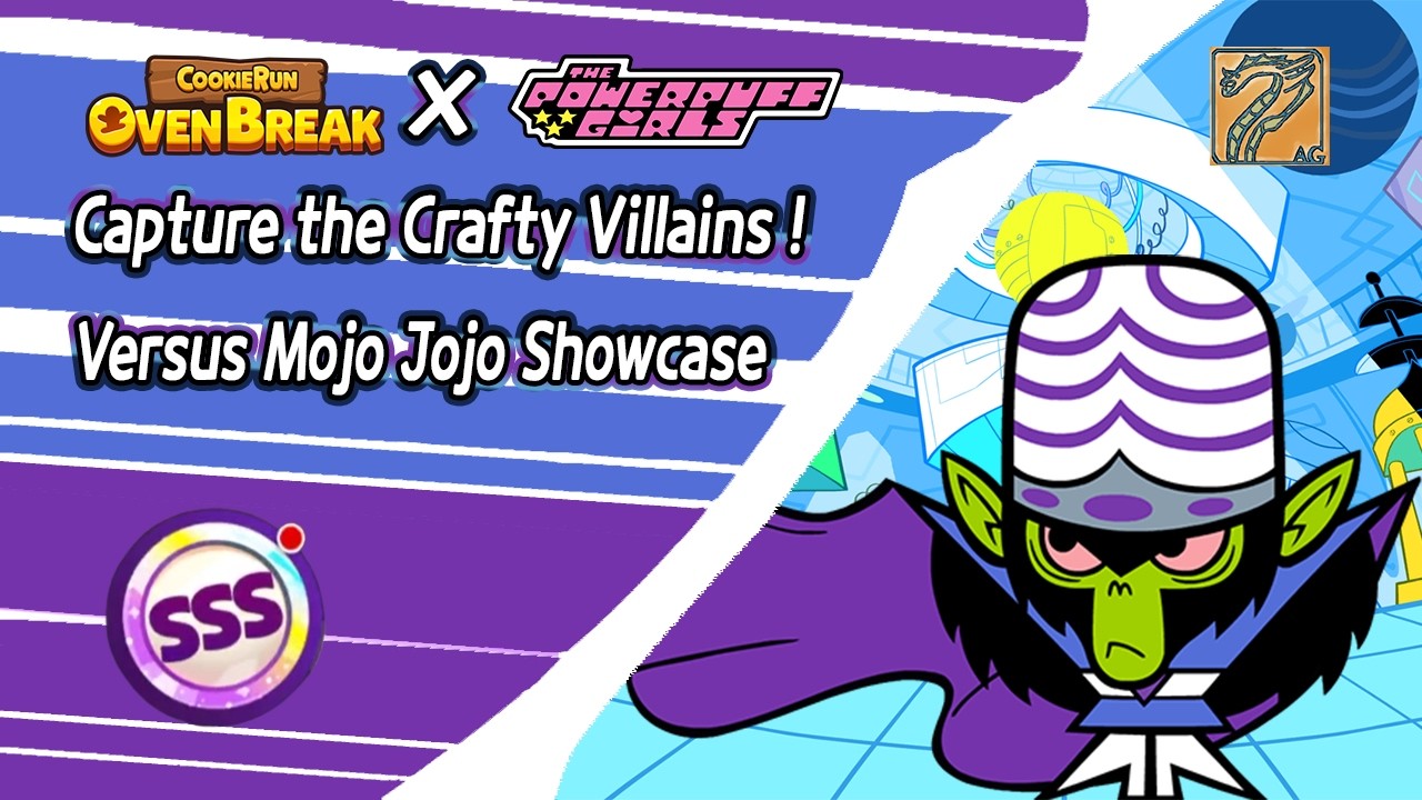 CROB X The Powerpuff Girls - Capture the Crafty Villains! - Versus Mojo Jojo Showcase