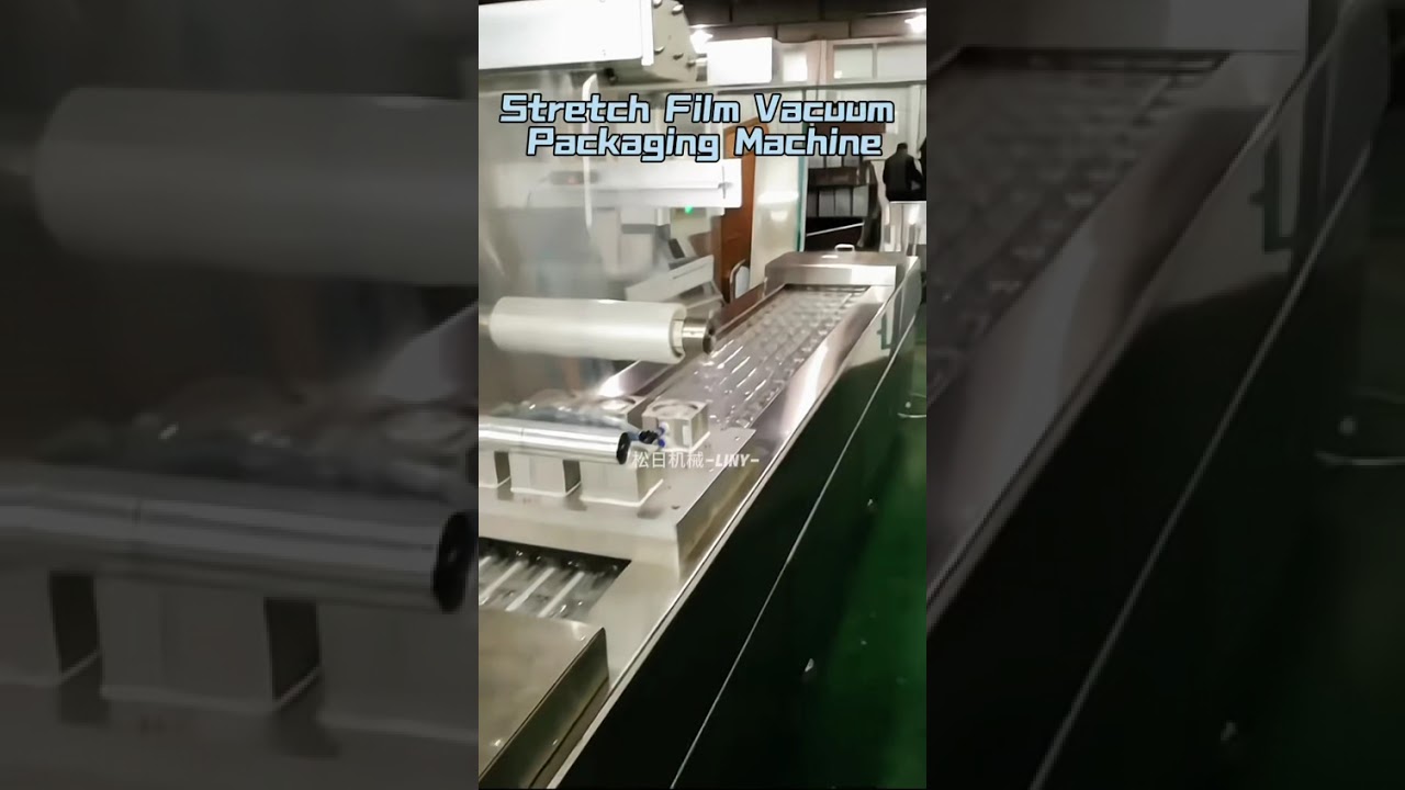 Stretch Film Vacuum Packaging Machine