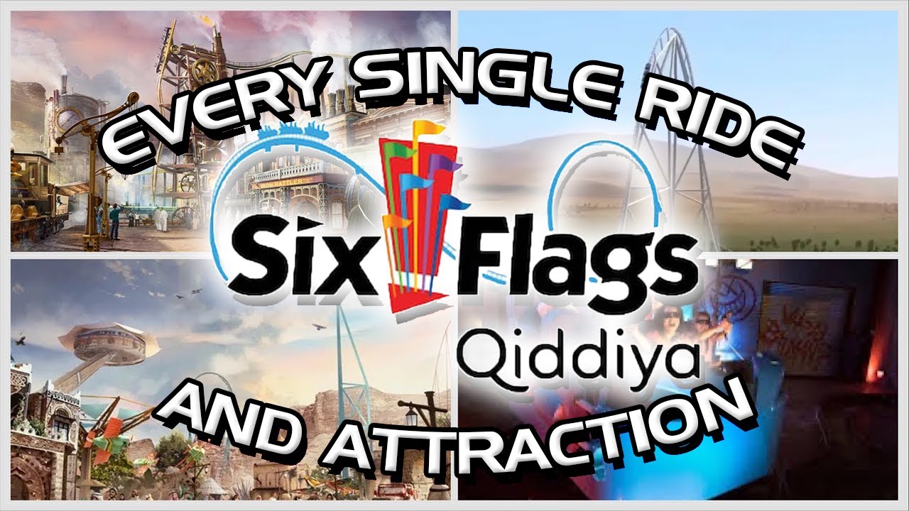 ALL Rides & Attraction at to Six Flags Qiddiya City