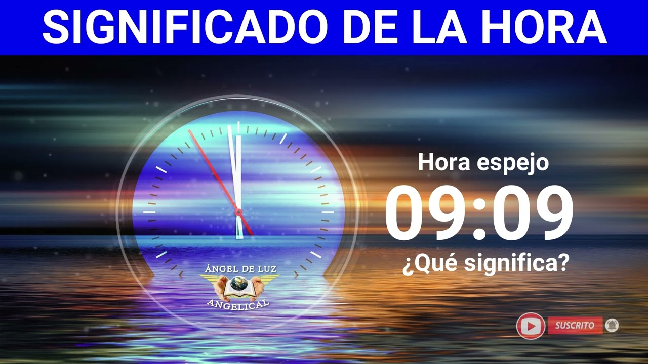 NUMEROLOGÍA🤍Significado de la HORA 09:09🙏NUMERO  ANGELICAL