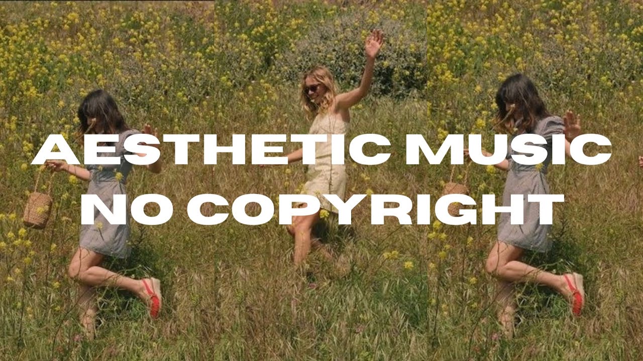 Aesthetic songs [indie pop/dream pop]