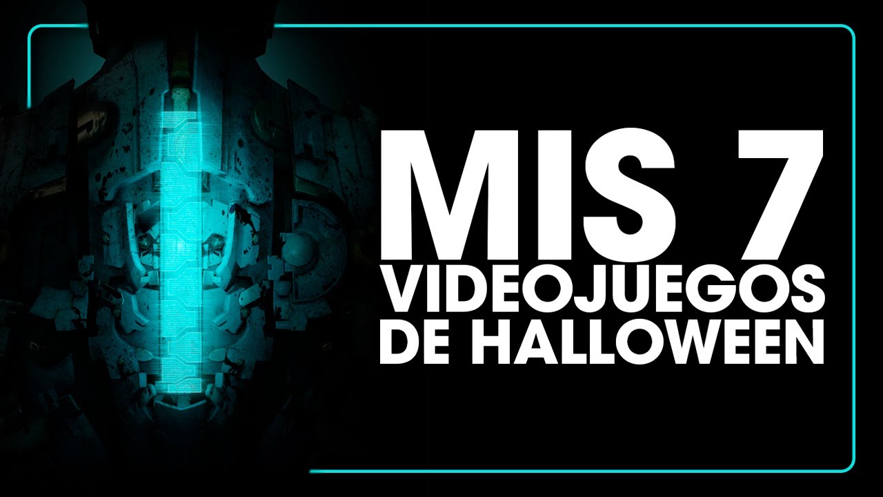 ¡MIS 7 Videojuegos de HALLOWEEN!👻