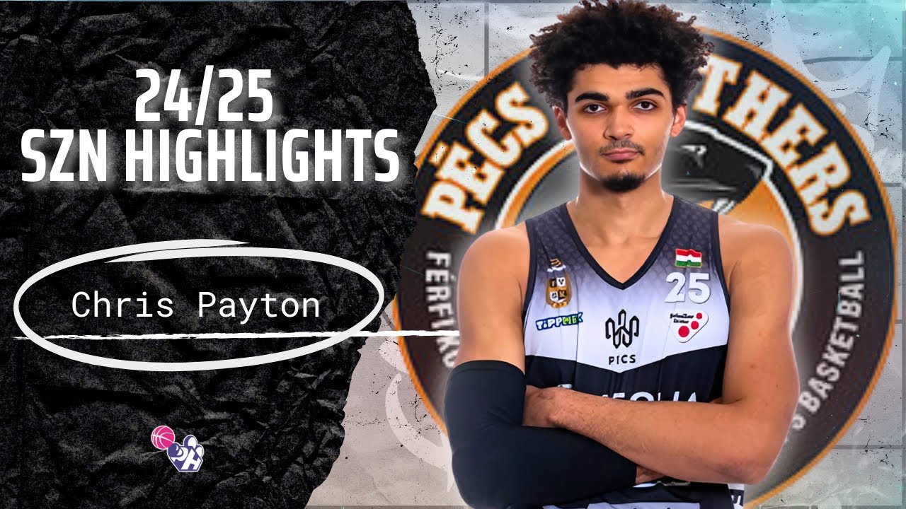 Chris Payton Highlights 2024/25 || Hungary Division A || Pecsi VSK-Veolia