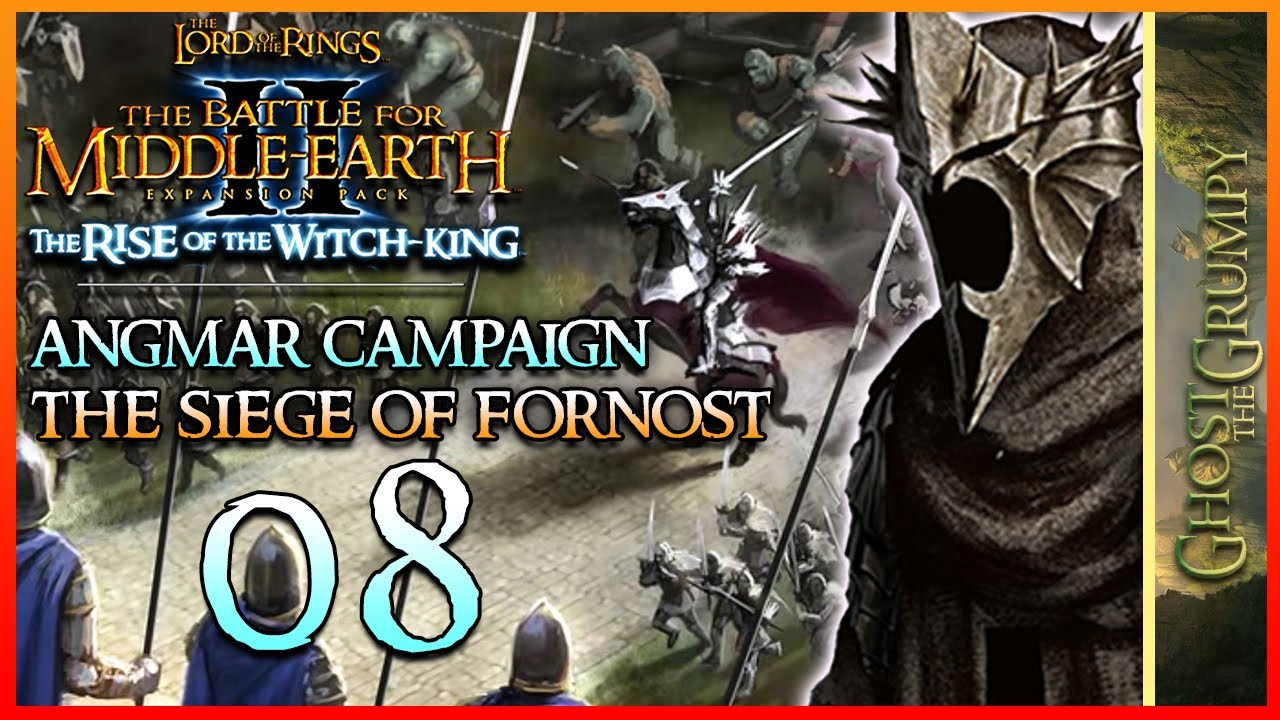 Rotwk 2.02 HD Patch - Angmar Campaign - Siege of Fornost #8 [Final]