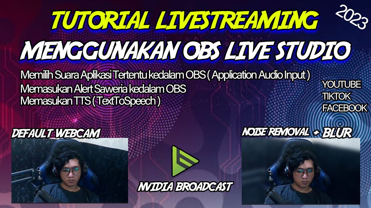 Tutorial Livestreaming Menggunakan OBS LIVE STUDIO LENGKAP 2023