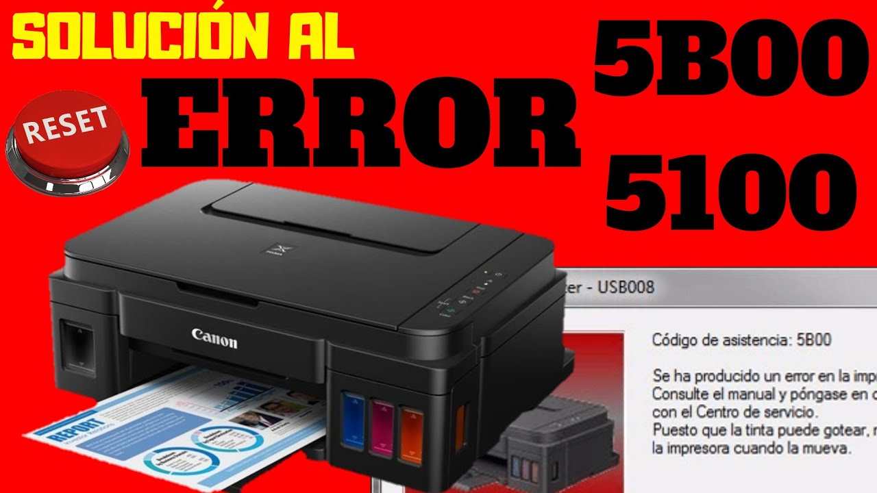 Solución ERROR 5B00 5100 CANON Pixma GRATIS LINKS DIRECTOS