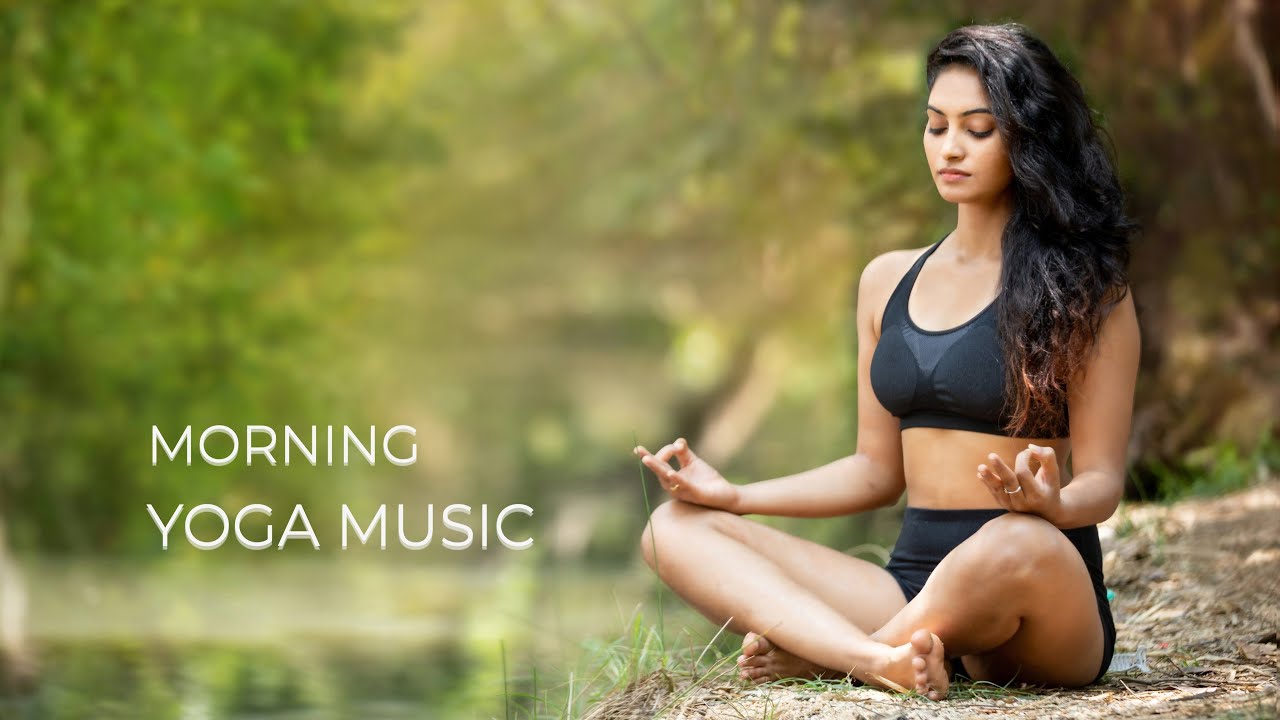 Morning Yoga Music 🌿 Calm & Gentle Yoga Flow
